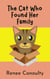 The Cat Who Found Her Family - Chirpy Chapters