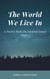 The World We Live In 5 - The World We Live In, #5