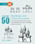 Draw 50 Buildings and Other Structures - The Step-by-Step Way to Draw Castles and Cathedrals, Skyscrapers and Bridges, and So Much More...