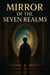 Mirror of the Seven Realms