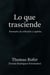 Lo que trasciende - Poemarios, #1