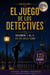 Colección El Juego de los Detectives - El Juego de los Detectives, #1