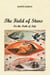 The Field of Stars (On the Path of Life)