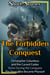 The Forbidden Conquest