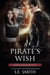 A Pirate's Wish - The Seven Kingdoms, #7