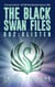 The Black Swan Files 002: Glisten - The Black Swan Files, #2
