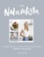 THE NATURALISTA: Exclusive Sampler - Nourish and renew - a one-day detox for body and mind