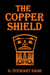 The Copper Shield