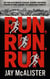 Run, Run, Run