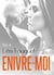 Enivre-moi – vol. 4