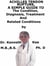 Achilles Tendon Rupture,  A  Simple  Guide  To  The Condition, Diagnosis, Treatment  And  Related Conditions