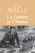 La Guerre et l'Avenir - L'Italie, la France et la Grande-Bretagne en guerre