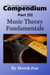 The Guitar Fretwork Compendium Part III - Music Theory Fundamentals - The Guitar Fretwork Compendium, #3