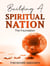 Building a Spiritual Nation: The Foundation - Other Titles, #11