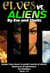 Elves vs. Aliens Omnibus 1-4 - Elves vs. Aliens, #1