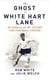 The Ghost of White Hart Lane - In Search of My Father the Football Legend