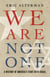 We Are Not One - A History of America's Fight Over Israel