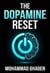 The Dopamine Reset