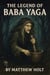 The Legend Of Baba Yaga