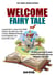 Welcome Fairy Tale