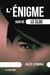 L'Énigme (suivi de Le Clou)