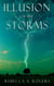 Illusion in the Storms