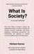 What is society? A Course Textbook - Sociology and Sociologists
