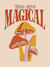 You Are Magical - Empowering Quotes and Affirmations to Lift Your Vibe