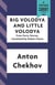 Big Volodya and Little Volodya