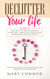 Declutter Your Life: 2 in 1: The Keys To Decluttering Your Life, Reducing Stress And Increasing Productivity: Includes Declutter Your Home and Declutter Your Mind - Declutter Your Life 5