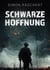 Schwarze Hoffnung