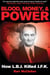 Blood, Money, & Power - How LBJ Killed JFK