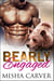Bearly Engaged - The Alpha's Bride, #2
