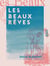 Les Beaux Rêves