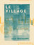 Le Village - Mœurs paysannes