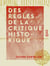 Des règles de la critique historique