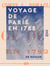 Voyage de Paris en 1782 - Journal d'un gentilhomme breton