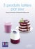 Le petit livre de - 3 produits laitiers par jour