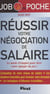 Réussir votre négociation de salaire - Le mode d'emploi pour tirer votre épingle du jeu !