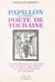 Papillon de Lasphrise, poète de Touraine