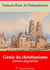 Génie du christianisme – suivi d'annexes - Nouvelle édition 2019