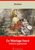 Le Mariage forcé – suivi d'annexes - Nouvelle édition 2019