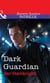 Dark Guardian