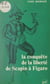La conquête de la liberté de Scapin à Figaro - Valets, servantes et soubrettes de Molière à Beaumarchais