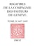 Registres de la Compagnie des pasteurs de Genève au temps de Calvin - TomeX, 1607-1609
