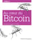 Au coeur du Bitcoin - collection O'Reilly