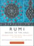Rumi: Bridge to the Soul - Journeys into the Music and Silence of the Heart