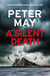 A Silent Death - The scorching mystery thriller you won't put down