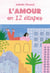 L'amour en 12 étapes