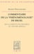 Commentaire de la Phénoménologie de l'esprit de Hegel - De la certitude sensible au savoir absolu